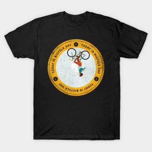 Today is Bicycle Day Badge T-Shirt